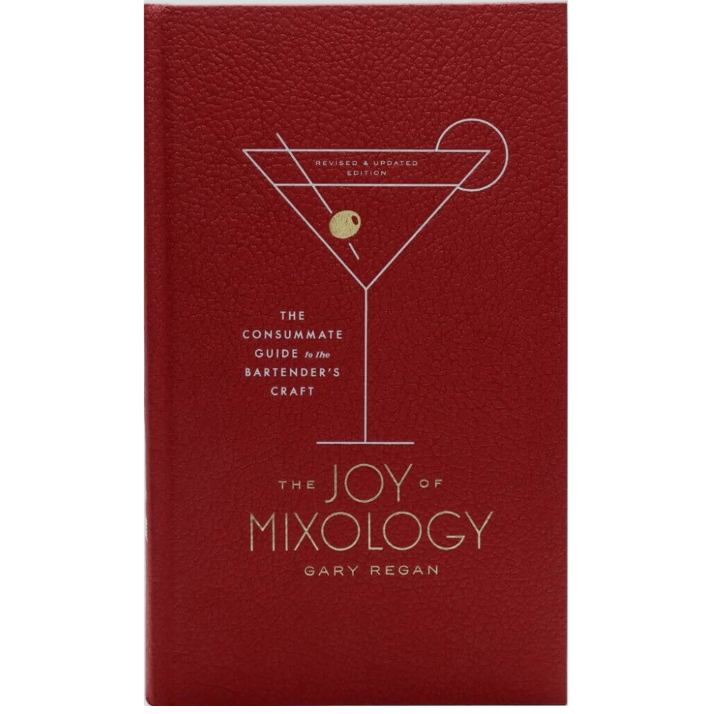 The Joy of Mixology: The Consummate Guide to the Bartender's Craft (2018 revision)